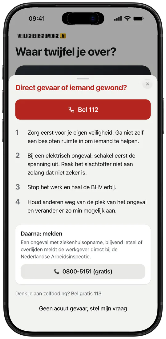 Het scherm Direct gevaar in de app: ‘Direct gevaar of iemand gewond?’, een rode knop Bel 112, vier stappen, het gratis nummer om een ongeval te melden bij de Nederlandse Arbeidsinspectie, de regel over 113 bij gedachten aan zelfdoding en de knop ‘Geen acuut gevaar, stel mijn vraag’.